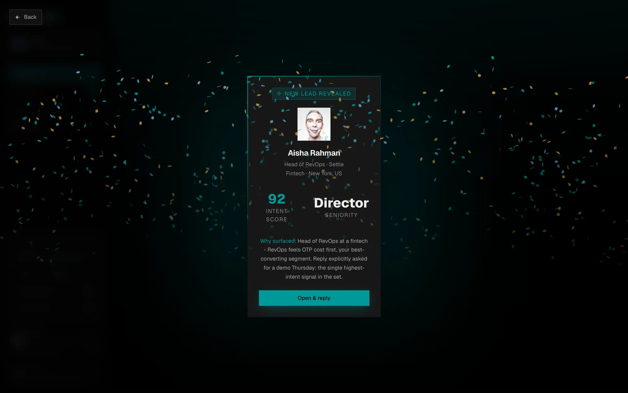 The first-lead reveal: a full-screen overlay with confetti showing the lead's name, role, company and location, an intent score and seniority, a short 'Why surfaced' explanation, and an 'Open & reply' button.