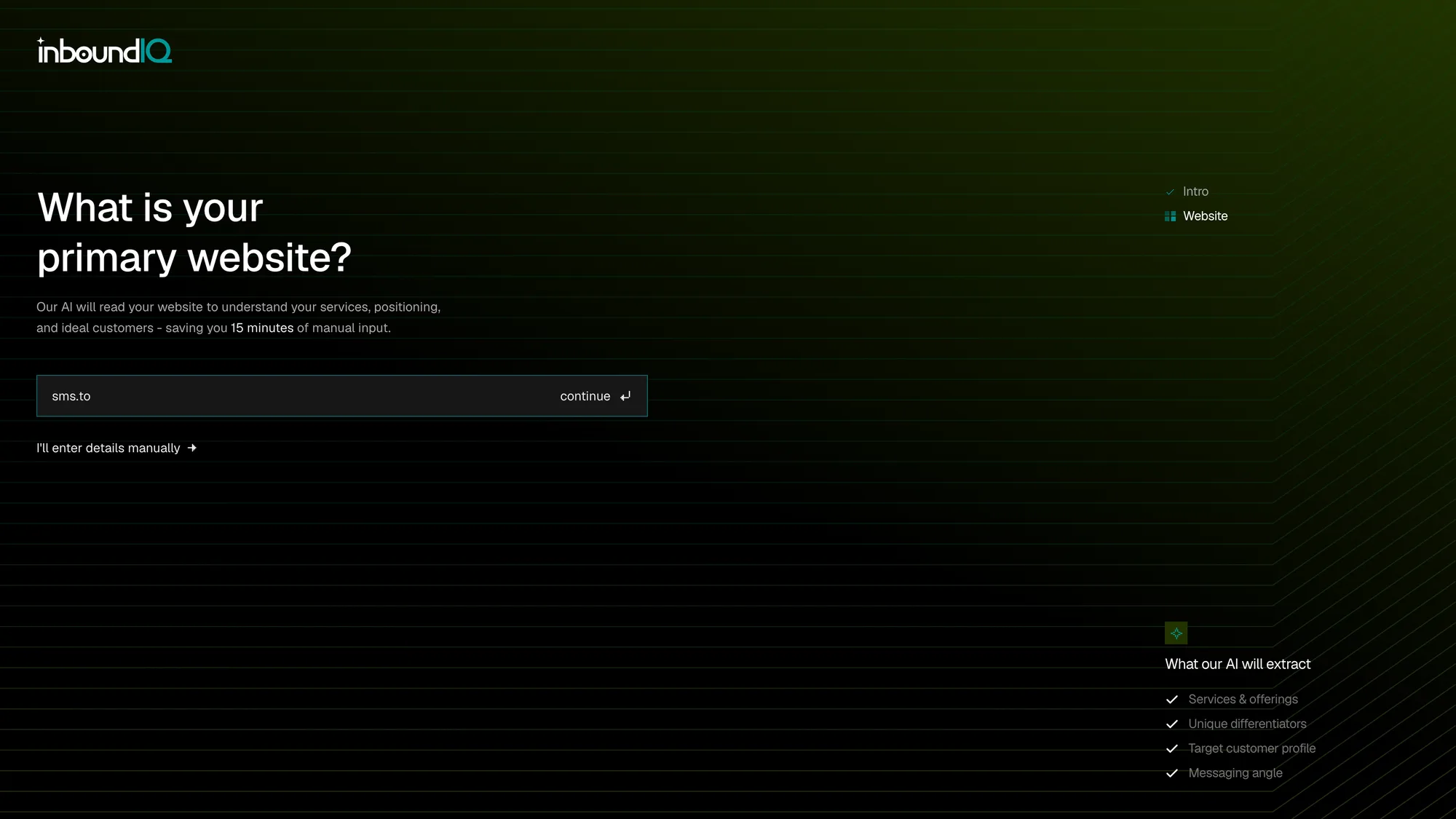 Onboarding step two, 'What is your primary website?', with a single URL field, an option to enter details manually, and a panel listing what will be extracted: services and offerings, unique differentiators, target customer profile and messaging angle.